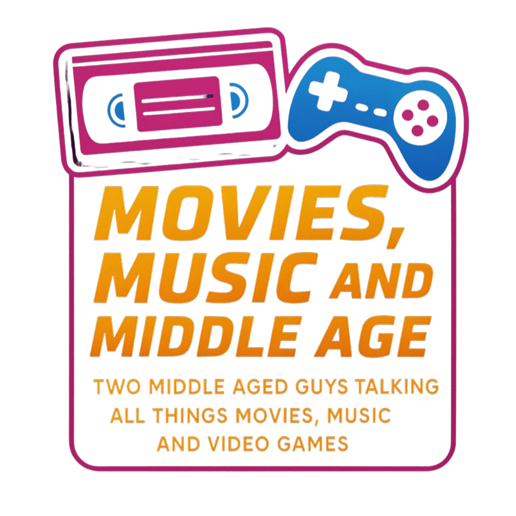 Movies, Music and Middle Age